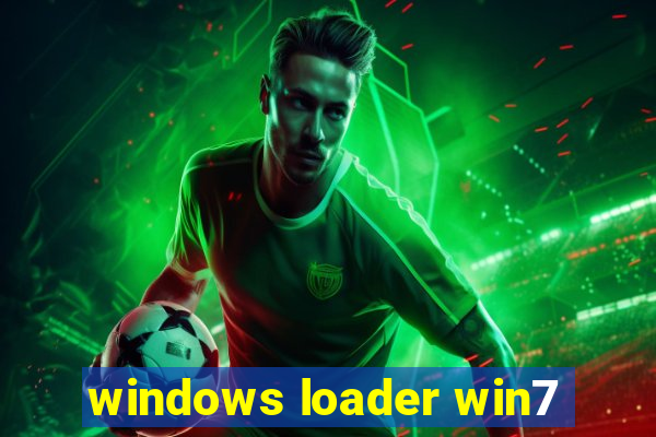 windows loader win7